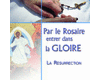 Par le Rosaire, entrer dans la Gloire