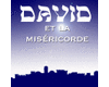 David et la Mis�ricorde