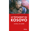 Le testament du Kosovo