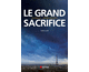 Le grand sacrifice