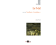Le mal