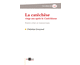La catchse vingt ans aprs le Catchisme