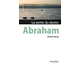 Abraham, la sortie du destin