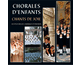 Chants de joie, les plus belles chorales d'enfants