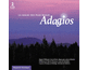 La magie des plus beaux Adagios Vol. 1