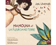 Mamouna et la fleur sans terre