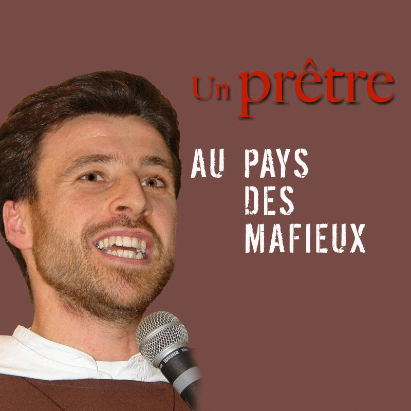 Un pr�tre au pays des mafieux - Cliquez sur l'Image pour la Fermer