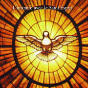 L'intimit avec le Saint-Esprit