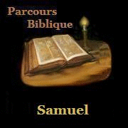 Cycle de Samuel : Institution de la Royaut 1  6