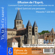 Comment l'Esprit Saint peut venir transformer ma vie ? 1&2