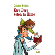 Etre Pre selon la Bible