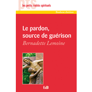 Le pardon, source de gurison