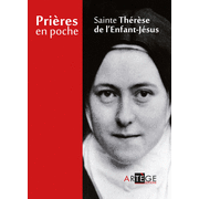 Prires en poche - Sainte Thrse de l'Enfant Jsus