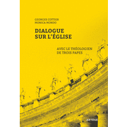 Dialogue sur l'Eglise avec le thologien de trois papes