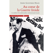 Au coeur de la Guerre froide