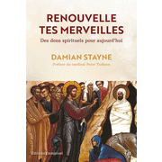 Renouvelle tes merveilles