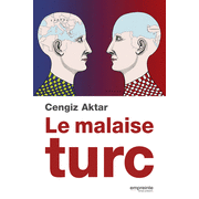 Le malaise turc