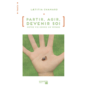 Partir, agir, devenir soi