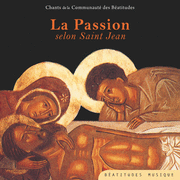 La Passion selon St Jean