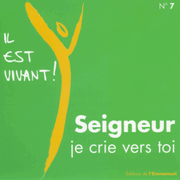 Seigneur je crie vers toi