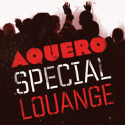 Aquero spcial louange