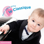 Mon bb aime le classique