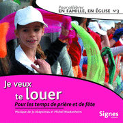 Je veux te louer - Clbrer Vol. 3