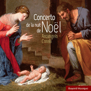 Arcangelo Corelli - Concerto de la nuit de Nol