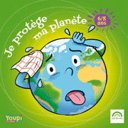 Je protge ma plante (6 - 8 ans)