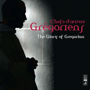Chefs-d'oeuvre grgoriens