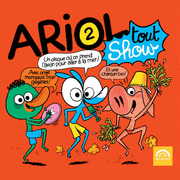 Ariol tout Show