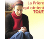 tlchargement catholique :La prire qui obtient tout