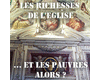 Les richesses de l'Eglise