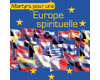 Martyrs pour une Europe spirituelle