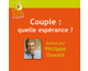 Couples : quelle esprance ?