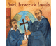 enseignements chrétiens : Ignace de Loyola (Saint)