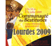 Lourdes 2009-14 Répondre à l'appel de Dieu