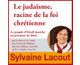 Le judasme, racine de la foi chrtienne 1  3