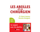 Les Abeilles et le Chirurgien