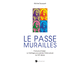 Passe-murailles