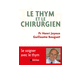 Le thym et le chirurgien