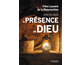 Une vie dans la prsence de Dieu