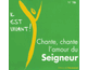 Chante chante l'amour du Seigneur