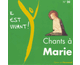 Chants  Marie