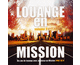 Louange en mission Vol. 2