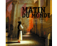 Matin du Monde