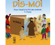 Dis-moi