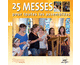 25 messes pour toutes les assembles, vol. 1a