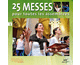 25 messes pour toutes les assembles, vol. 2a