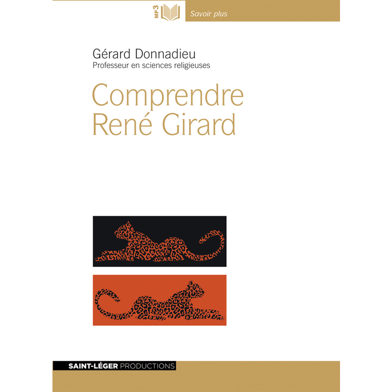 Comprendre Ren Girard - Cliquez sur l'Image pour la Fermer